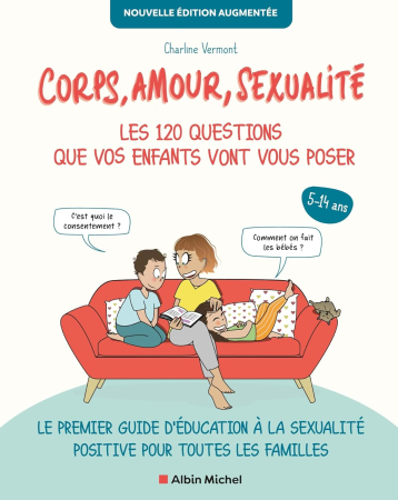 Livre Corps, amour, sexualité : les 120 questions que vos enfants vont vous poser - EVARS